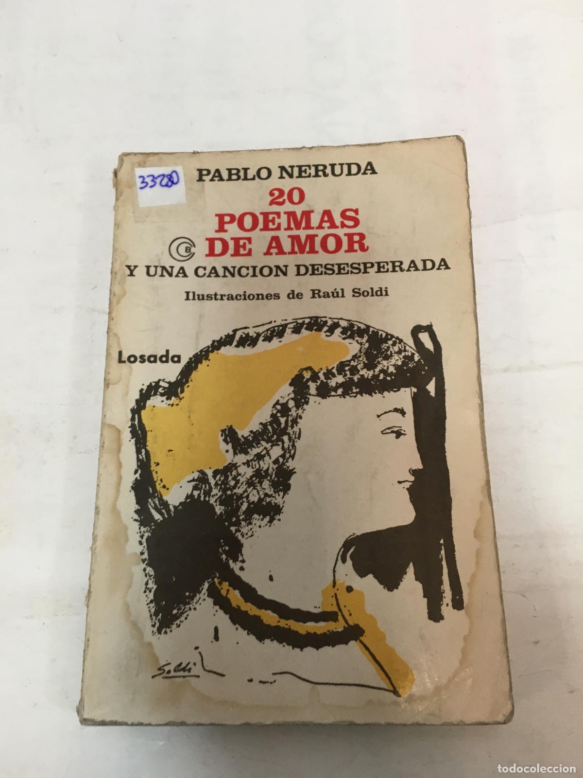 Second hand books: 20 poemas de amor y una cancion desesperada - Pablo Neruda Losada