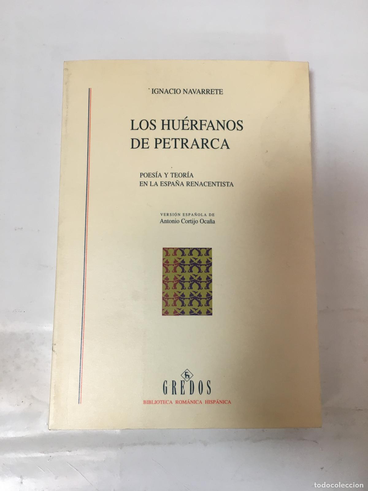 Second hand books: Los huerfanos de petrarca - NAVARRETE, IGNACIO