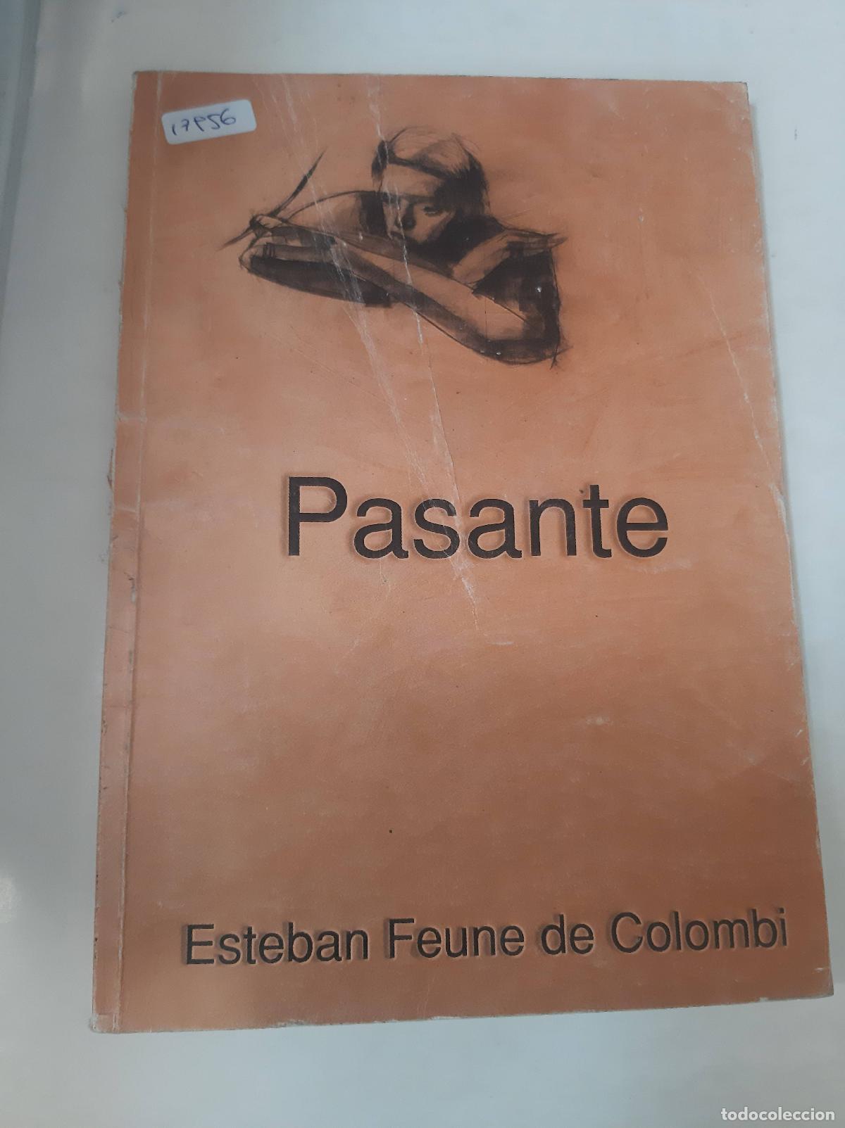 Libros de segunda mano: Pasante - Esteban Feune De Colombi - Foto 1