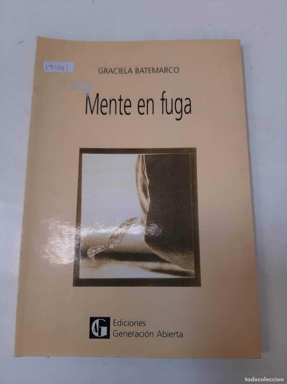 Gebrauchte B&uuml;cher: Mente En Fuga - Graciela Batemarco
