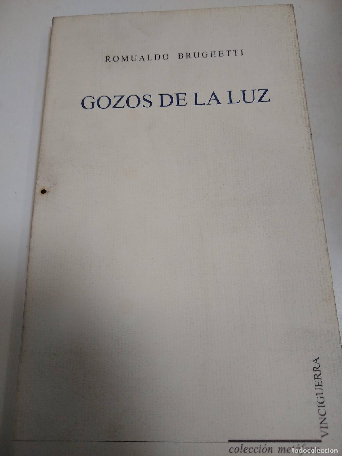 Libros de segunda mano: Gozos De La Luz - Romualdo Brughetti - Foto 1
