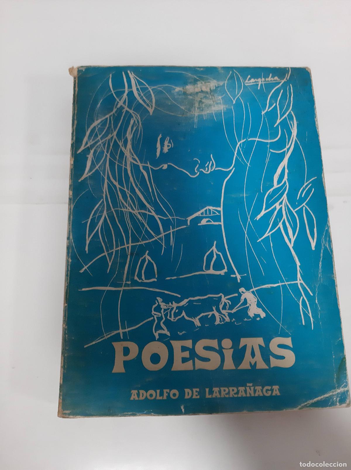 Libros de segunda mano: Poesias - Adolfo de Larra&ntilde;aga