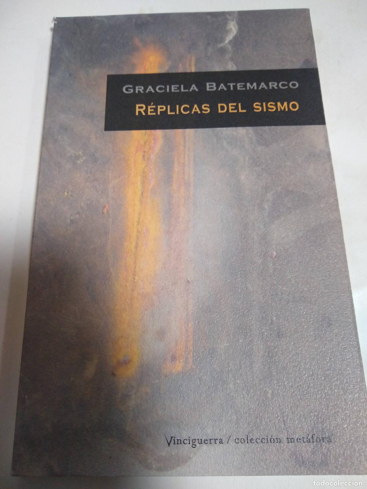 Second hand books: R&eacute;plicas Del Sismo - Graciela Batemarco