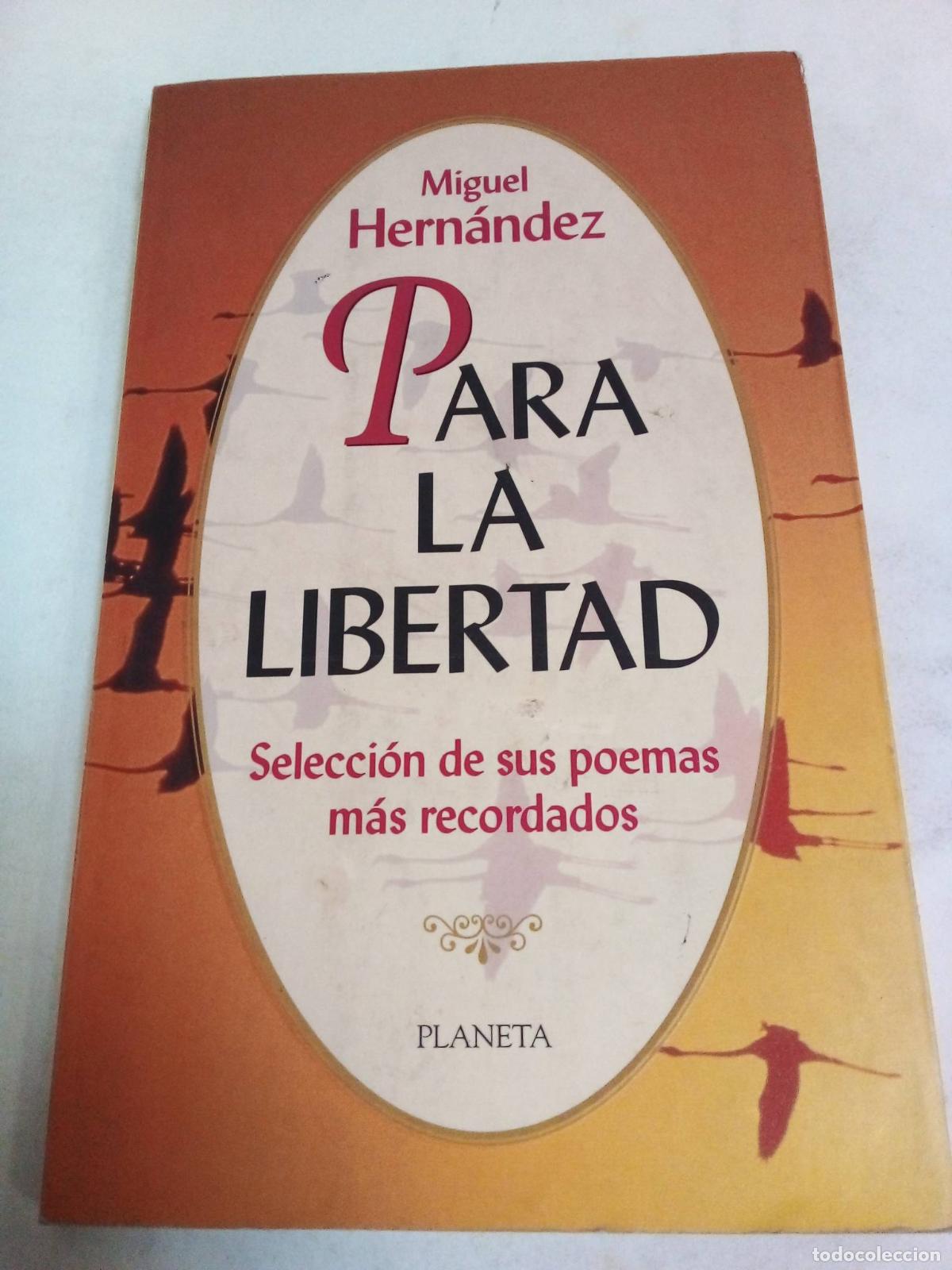 Libros de segunda mano: Para La Libertad - Miguel Hernandez