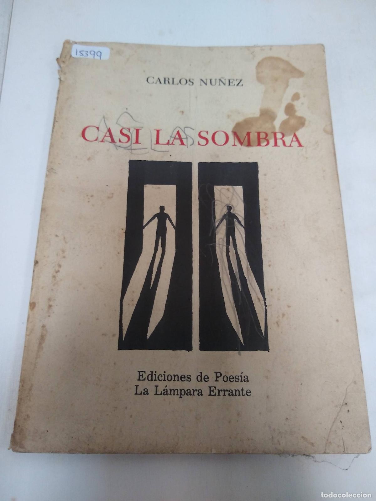 Second hand books: Casi La Sombra - Carlos Nu&ntilde;ez