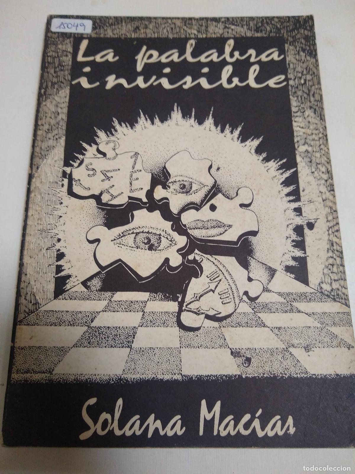 Second hand books: La Palabra Invisible - Solana Macias