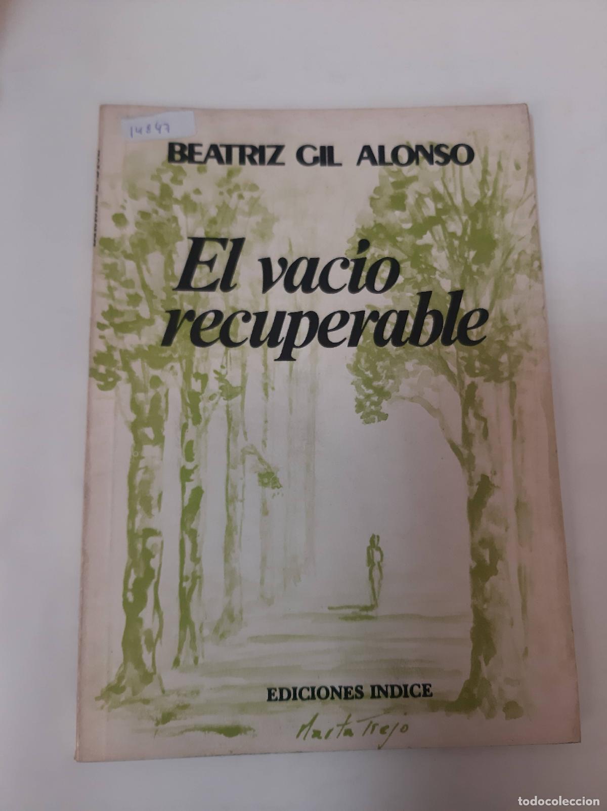 Second hand books: El Vac&iacute;o Recuperable - Beatriz Gil Alonso