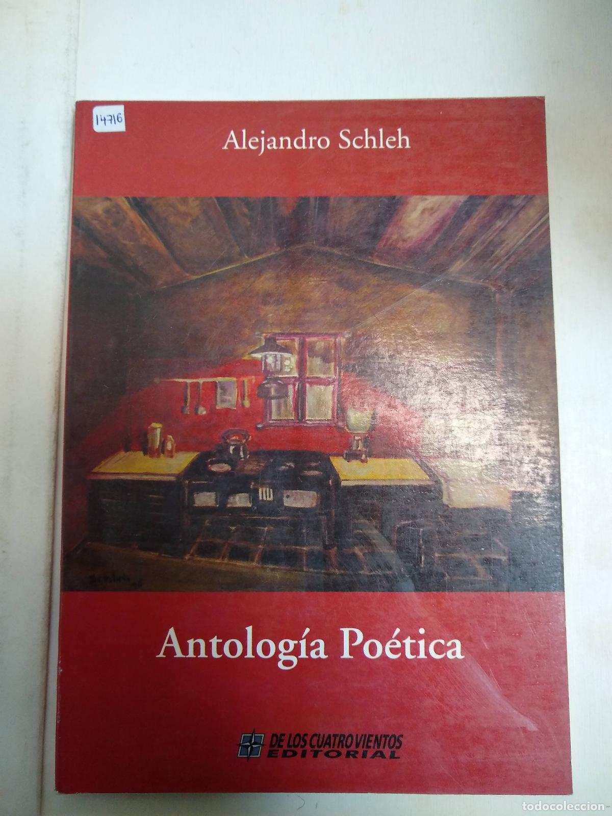 Second hand books: Antologia Poetica - Alejandro Schleh