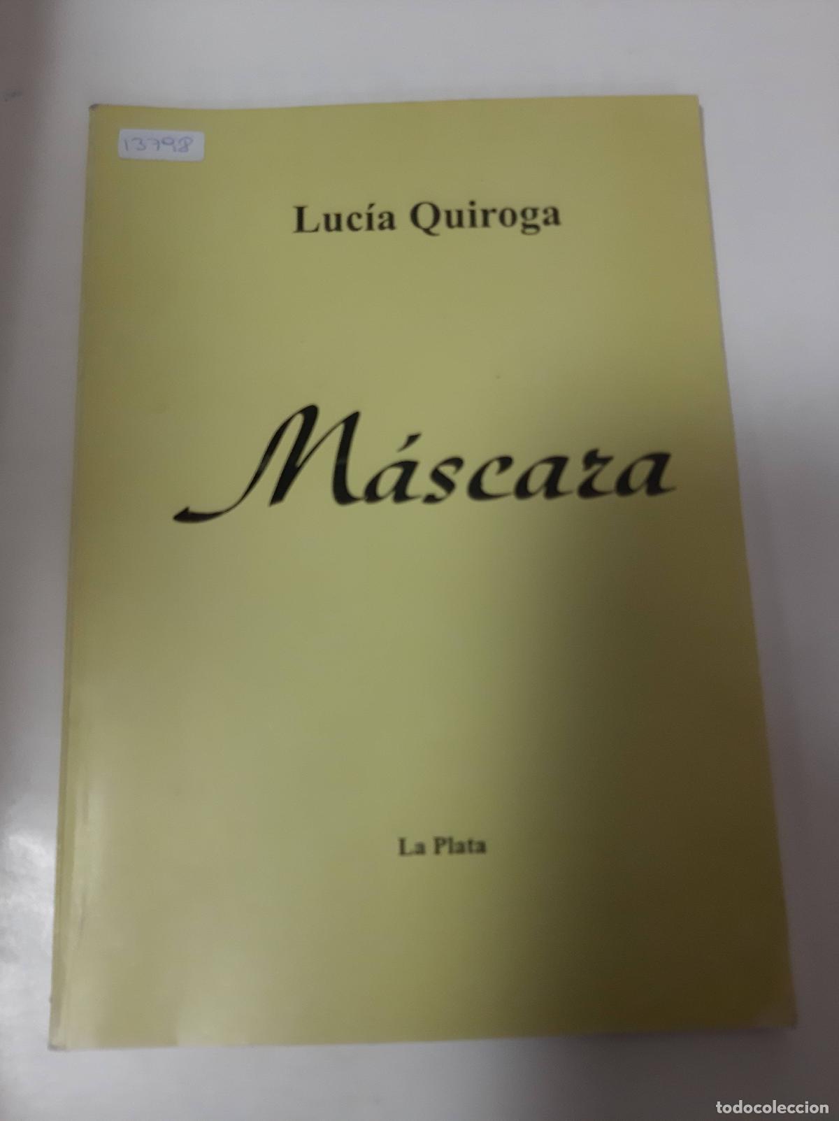 Second hand books: M&aacute;scara - Luc&iacute;a Quiroga