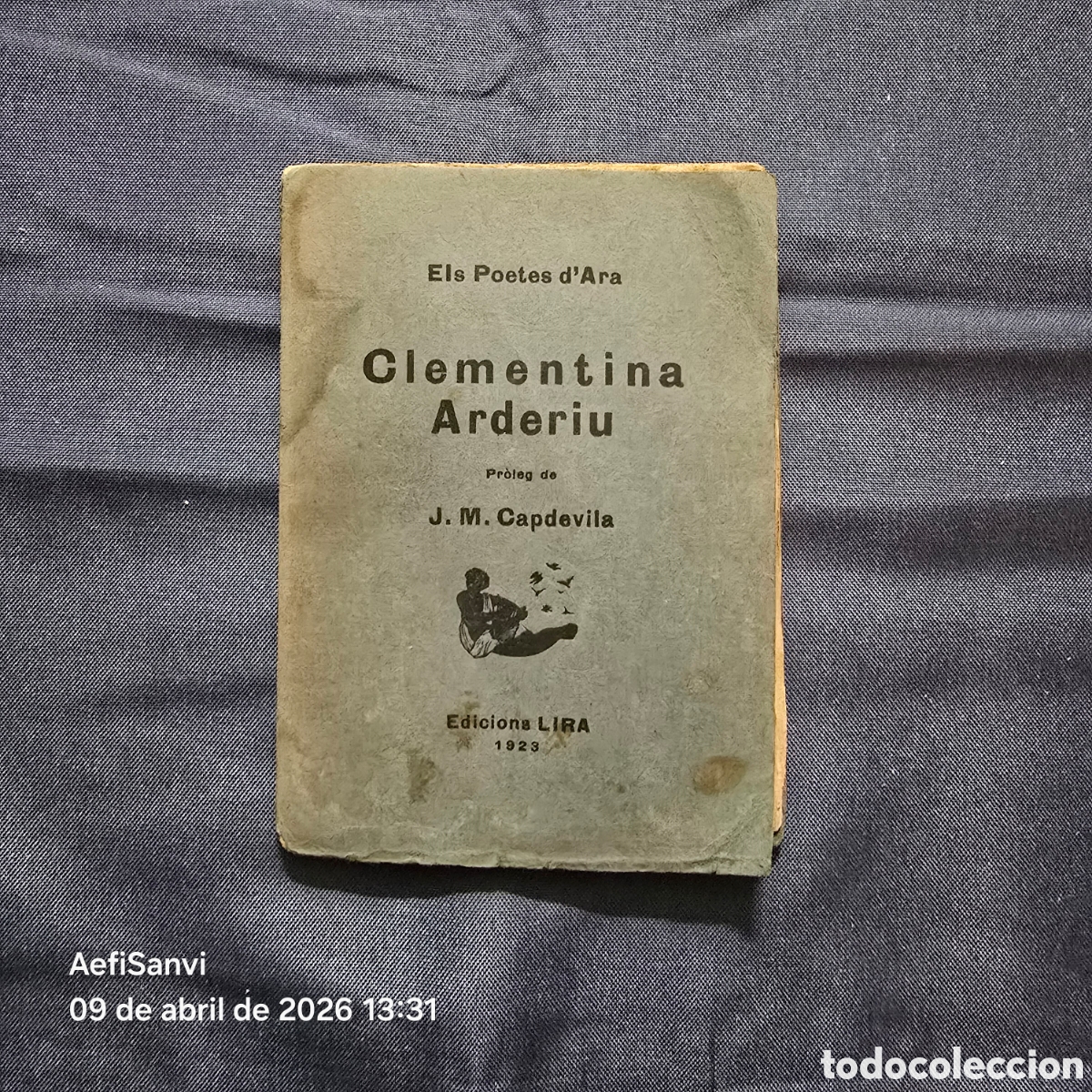 Libros de segunda mano: CLEMENTINA ARDERIU (ELS POETES D'ARA) (LIRA, 1923)