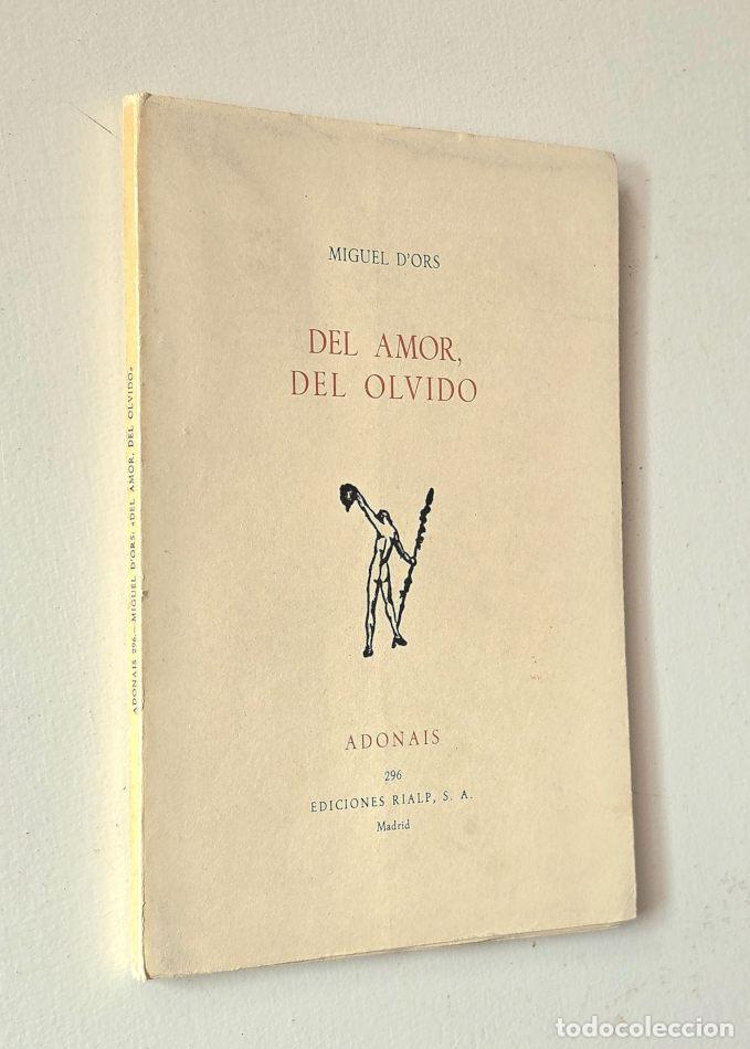 Libros de segunda mano: DEL AMOR, DEL OLVIDO. - D'ORS, Eugenio