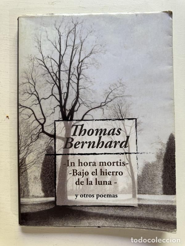 Libros de segunda mano: In hora mortis / Bajo el hierro de la luna - Bernhard Thomas