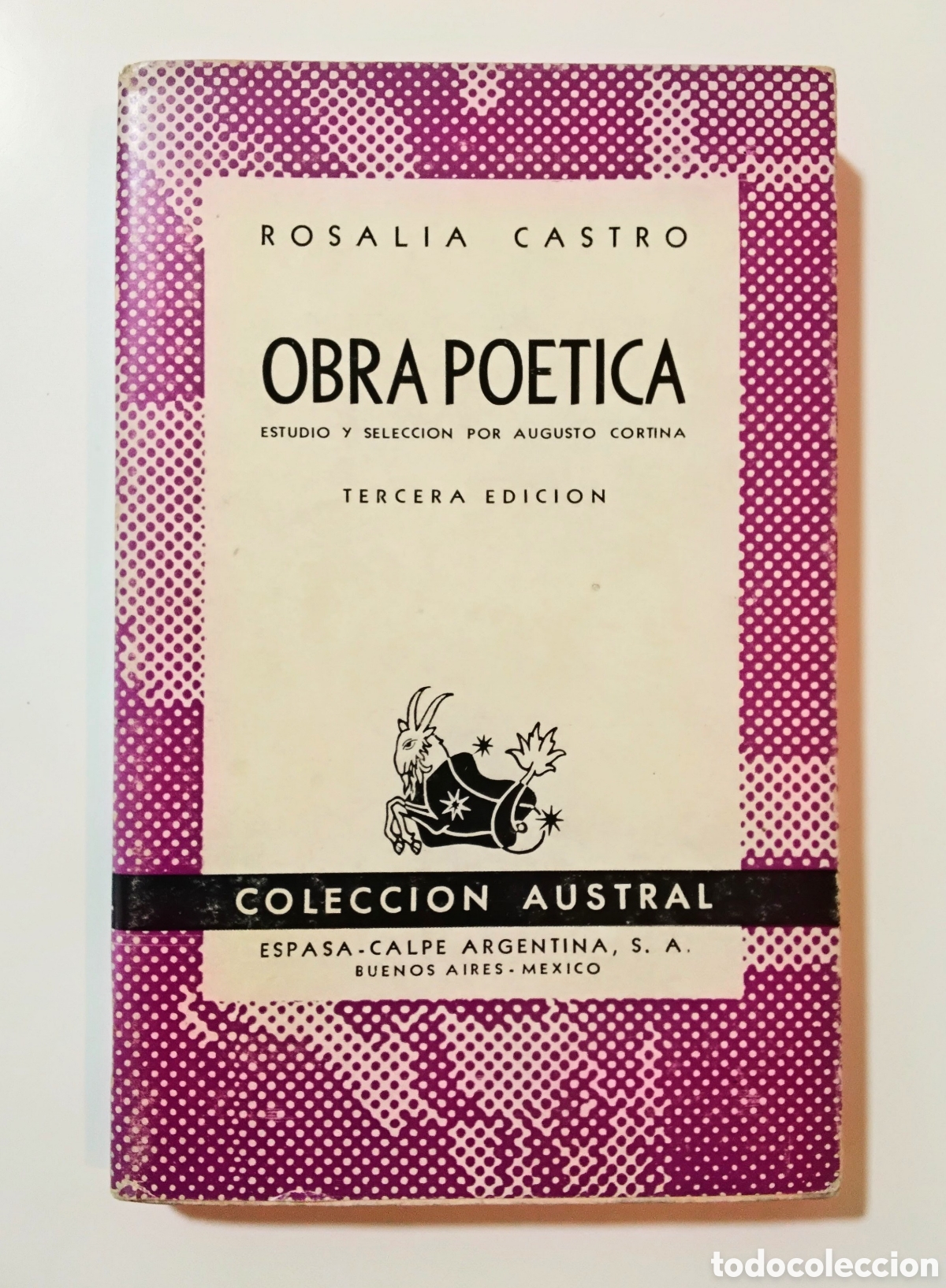 Libros de segunda mano: Obra po&eacute;tica &mdash; Rosal&iacute;a de Castro (Espasa-Calpe Argentina, 1944)