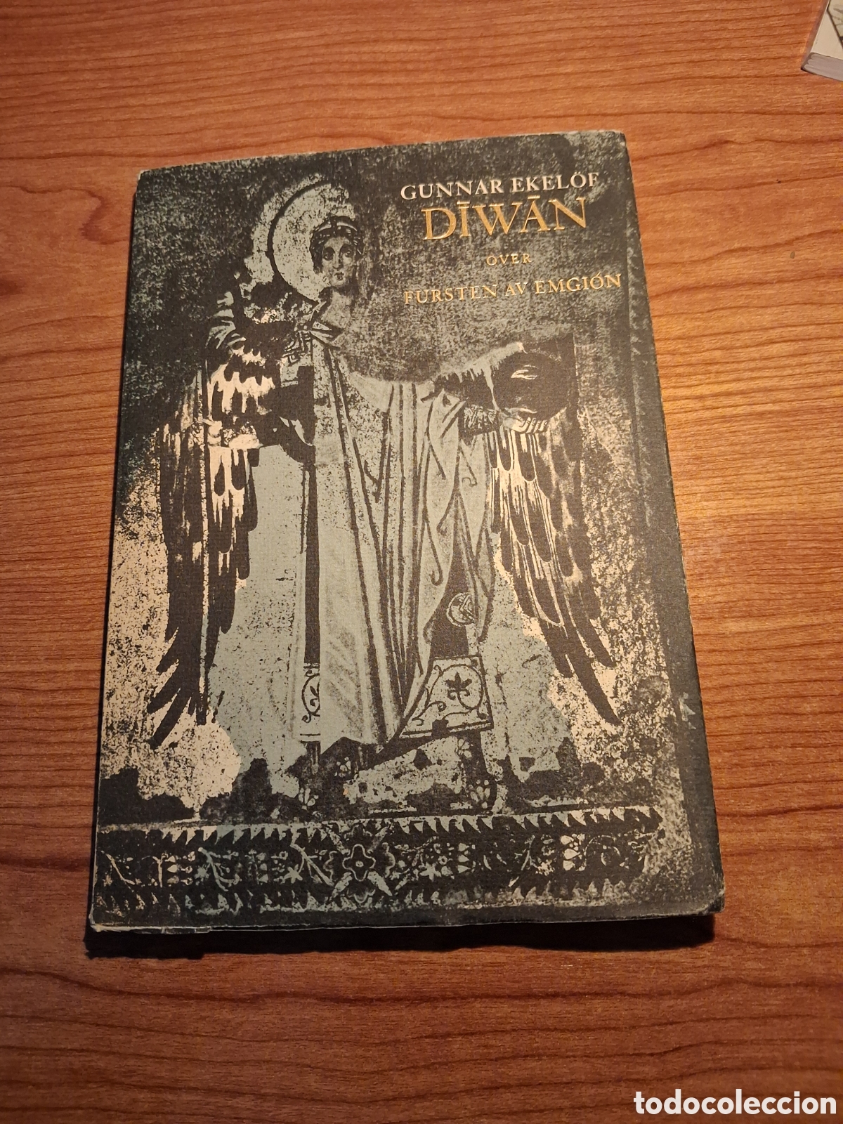 Libros de segunda mano: DIWAN OVER FURSTEN AV EMGION AV GUNNAR EKELOF. BONNIERS 1965.