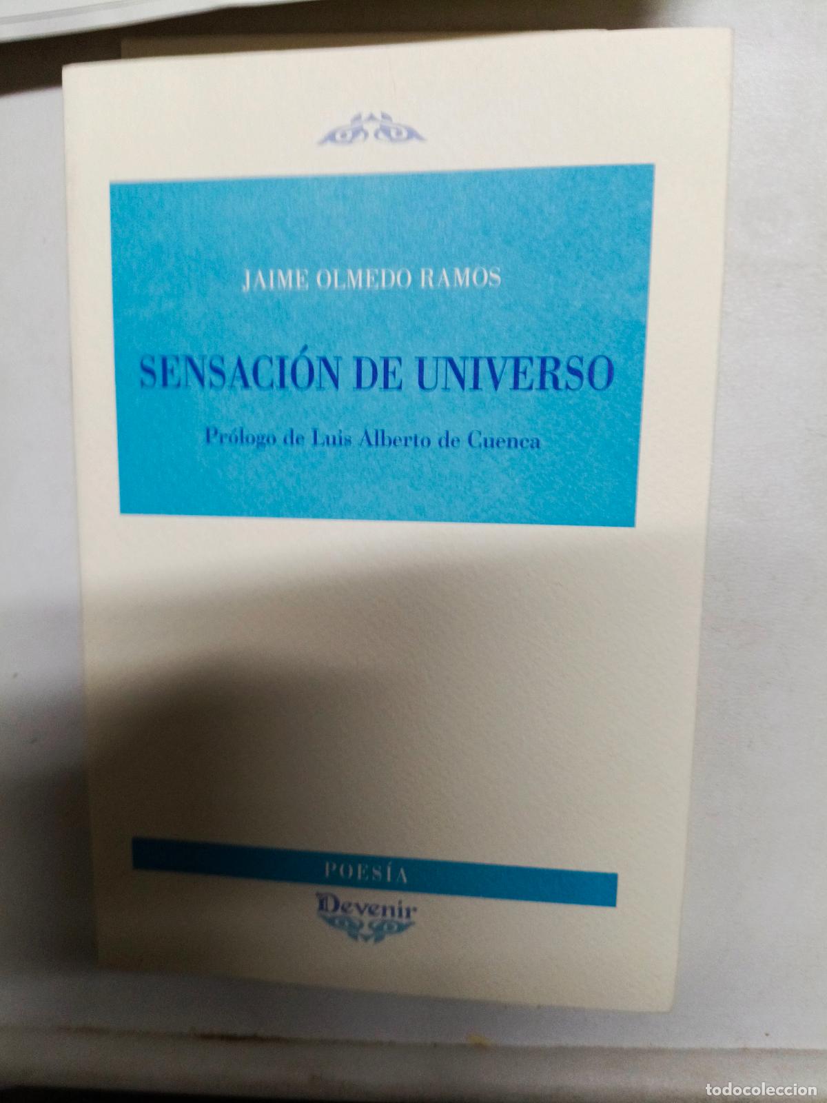 Libros de segunda mano: Jaime Olmedo Ramos: Sensaci&oacute;n de universo Dedicado por el autor