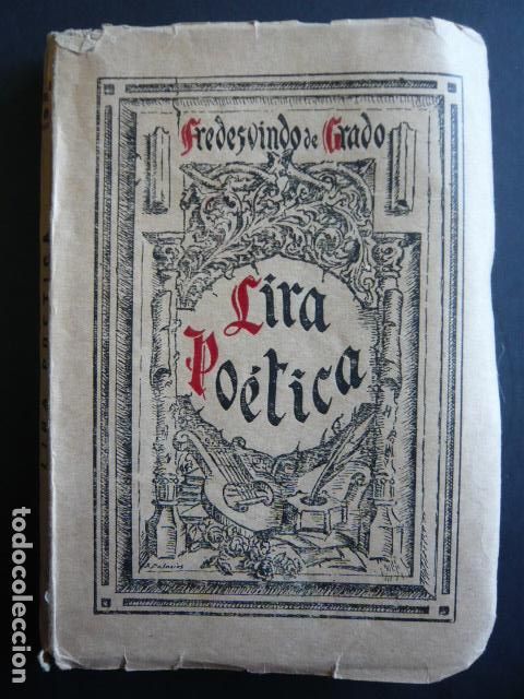 Libros de segunda mano: LIRA POETICA FREDESVINDO DE GRADO SIG&Uuml;ENZA GUADALAJARA