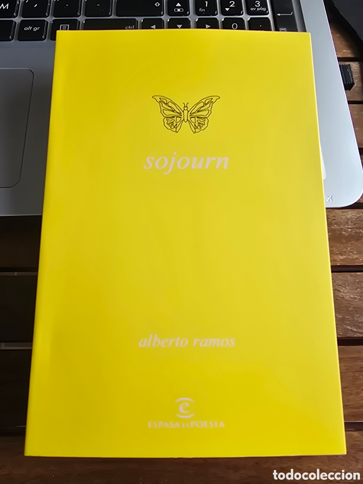 Libros de segunda mano: sojourn Alberto Ramos Editorial ESPASA CALPE 2026 poesia