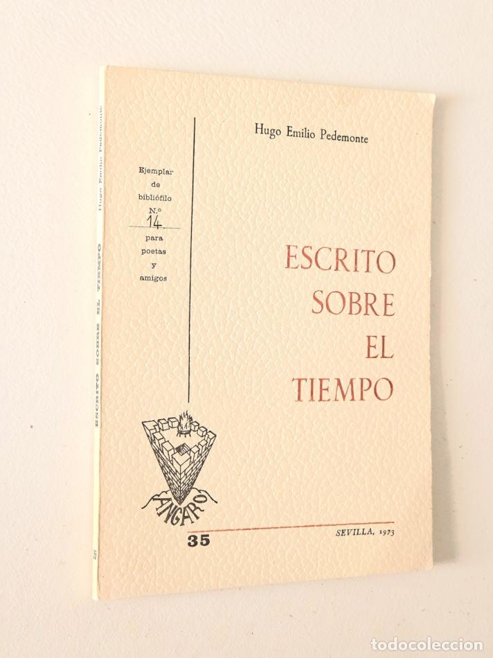 Livres d'occasion: ESCRITO SOBRE EL TIEMPO - PEDEMONTE, Hugo Emilio