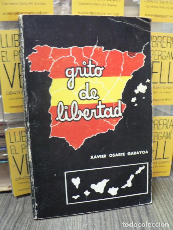 Libros de segunda mano: Grito de libertad - Osarte Garayoa, Xabier - Demos - 1977