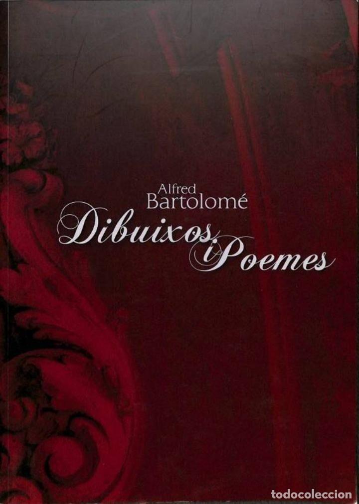 Gebrauchte B&uuml;cher: DIBUIXOS I POEMES - ALFRED BARTOLOME PEREZ - AJUNTAMENT D'ALZIRA - 2010