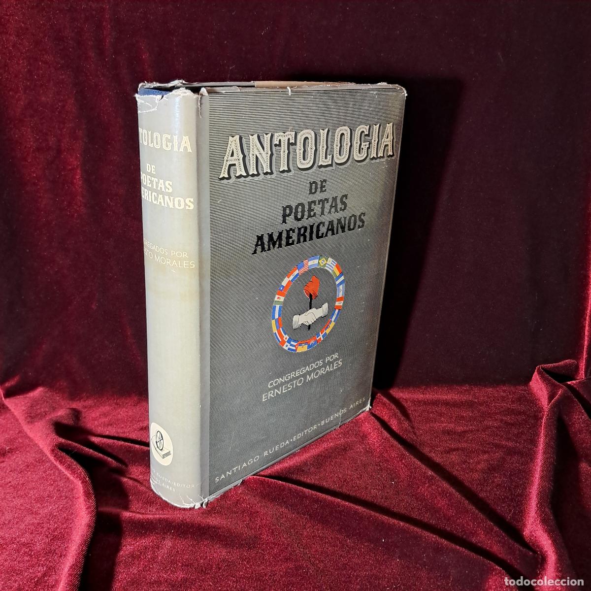 Libros de segunda mano: ANTOLOG&Iacute;A DE POETAS AMERICANOS. Ernesto Morales. Santiago Rueda Editor 1941