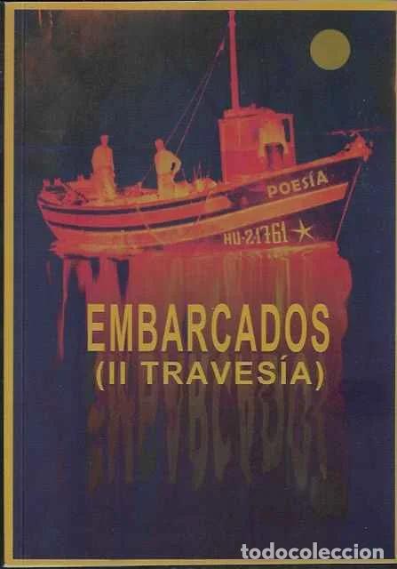 Libros de segunda mano: Embarcados (II Traves&iacute;a) - VV. AA.