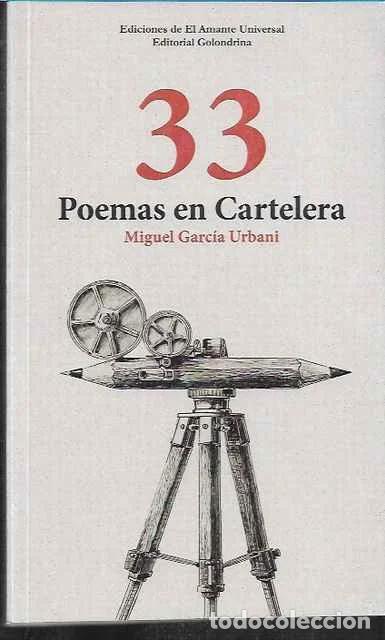 Libros de segunda mano: 33 Poemas en Cartelera - Miguel Garc&iacute;a Urbani