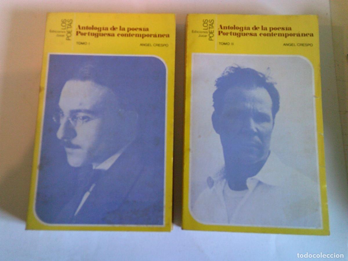 Libros de segunda mano: Los Poetas Ediciones Jucar Antolog&iacute;a de la poes&iacute;a Portuguesa 2 tomos