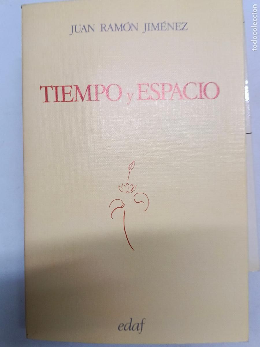 Libros de segunda mano: Tiempo y espacio: Jim&eacute;nez, Juan Ram&oacute;n.- Jim&eacute;nez, Juan Ram&oacute;n