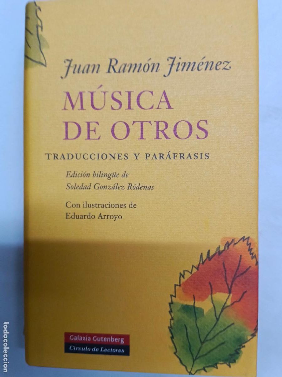 Libros de segunda mano: Juan Ram&oacute;n Jim&eacute;nez - M&uacute;sica de Otros (Galaxia Gutenberg / C&iacute;rculo de Lectores)