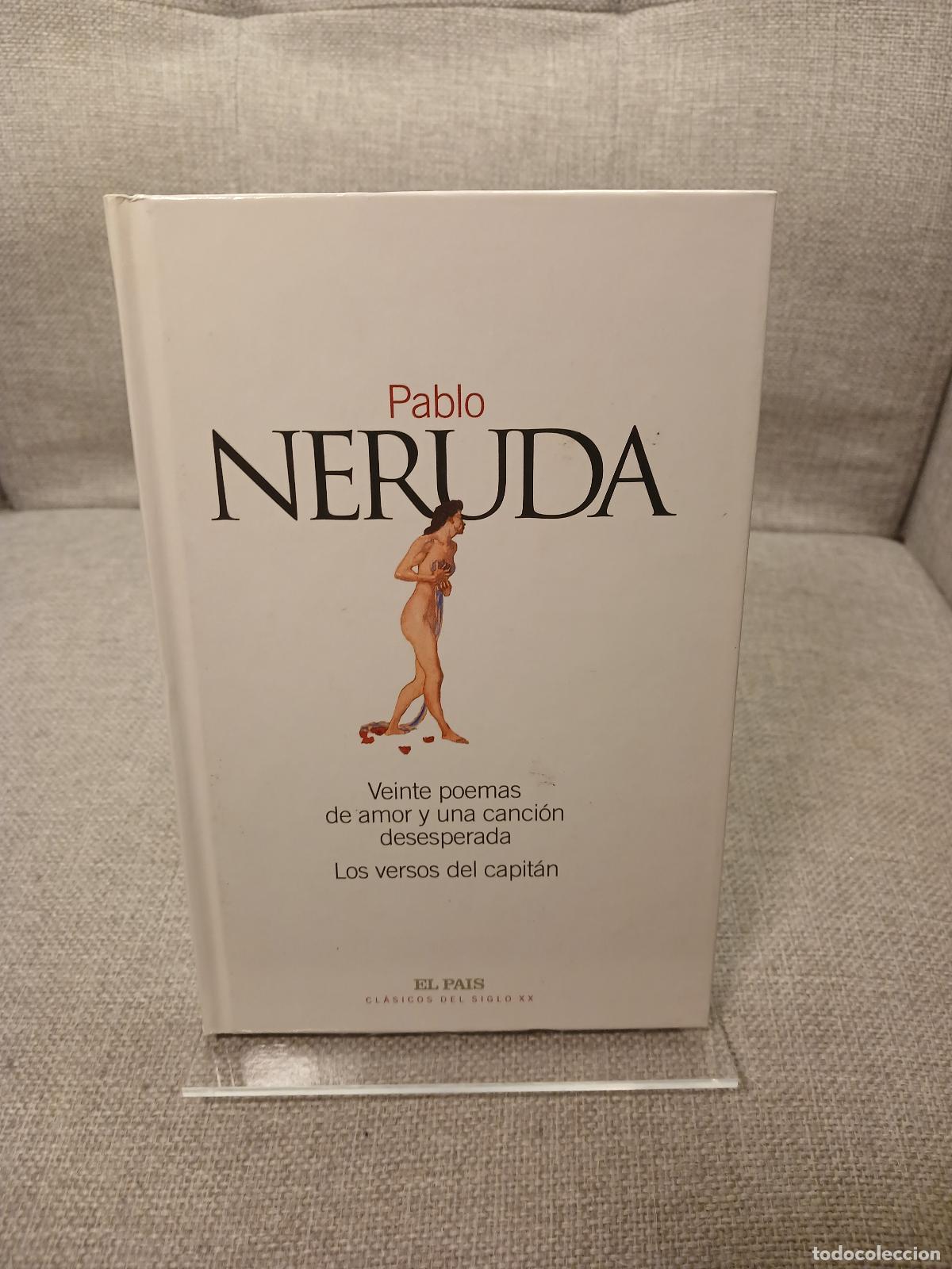Gebrauchte B&uuml;cher: Veinte poemas de amor y una canci&oacute;n desesperada Los versos del capit&aacute;n - Pablo Neruda