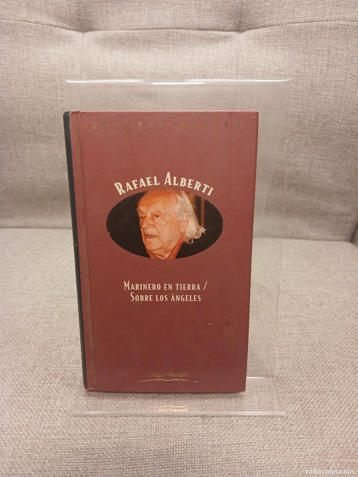 Livres d'occasion: Marinero en tierra Sobre los &aacute;ngeles - Rafael Alberti