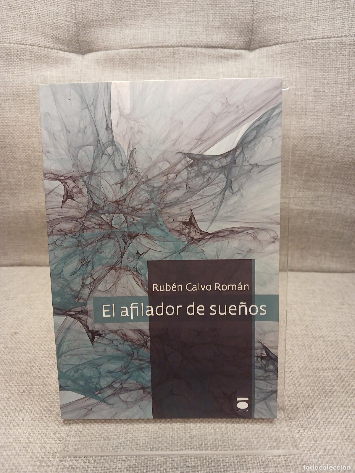 Livres d'occasion: El afilador de sue&ntilde;os - Rub&eacute;n Calvo Rom&aacute;n
