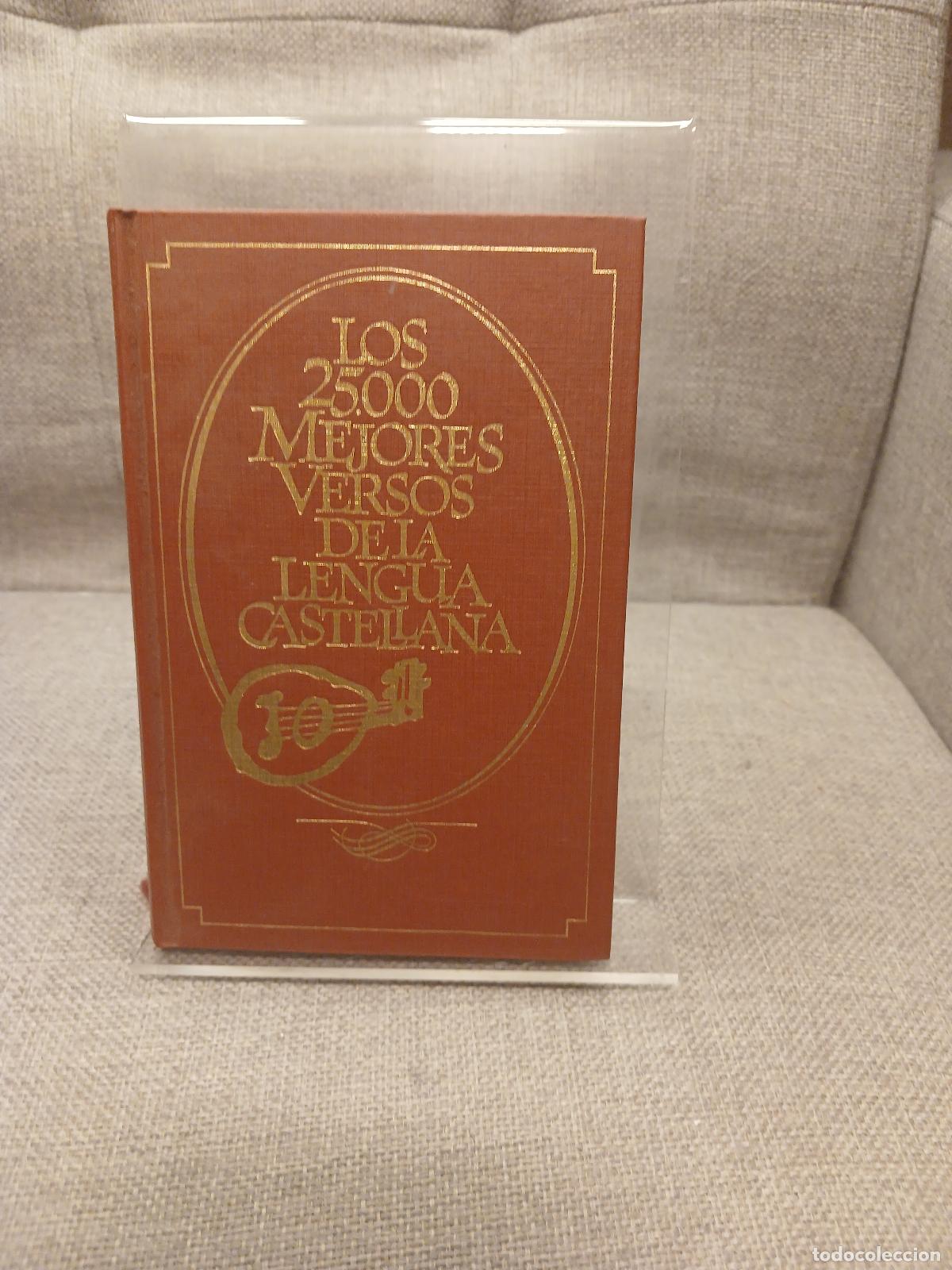 Livres d'occasion: Los 25 000 [Veinticinco mil] mejores versos de la lengua castellana - VVAA