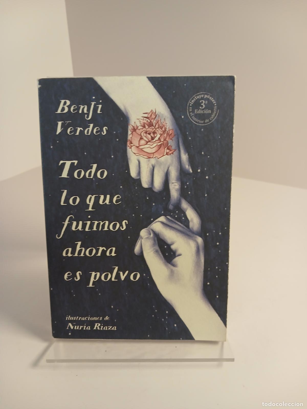 Livres d'occasion: Todo lo que fuimos ahora es polvo - Benji Verdes