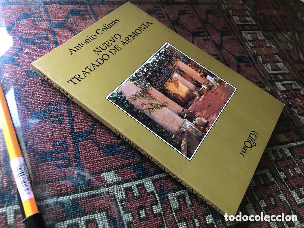 Libros de segunda mano: Nuevo tratado de armon&iacute;a. Antonio Colinas. Tusquets editores n&ordm; 182
