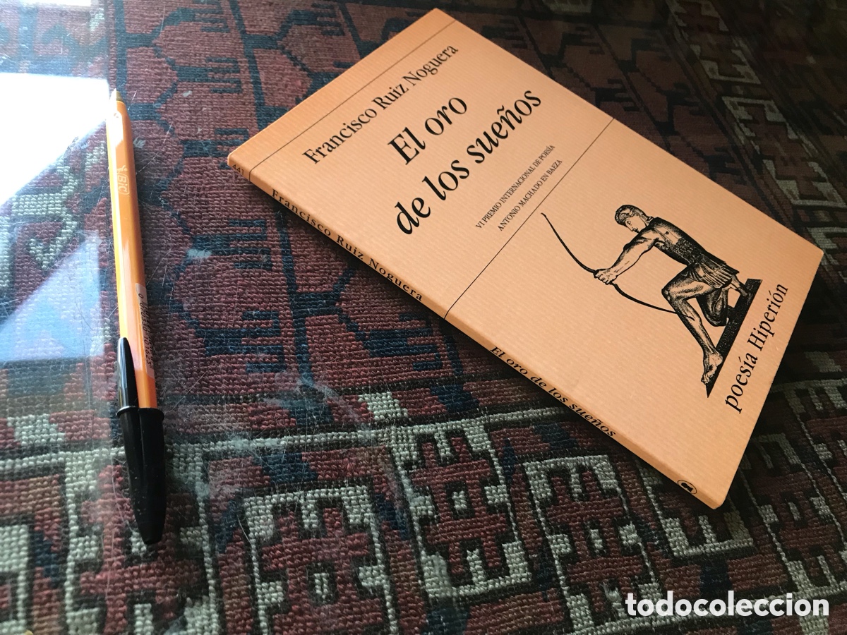 Libros de segunda mano: El oro de los sue&ntilde;os. Francisco Noguera. Poes&iacute;a Hiperi&oacute;n n&ordm; 441