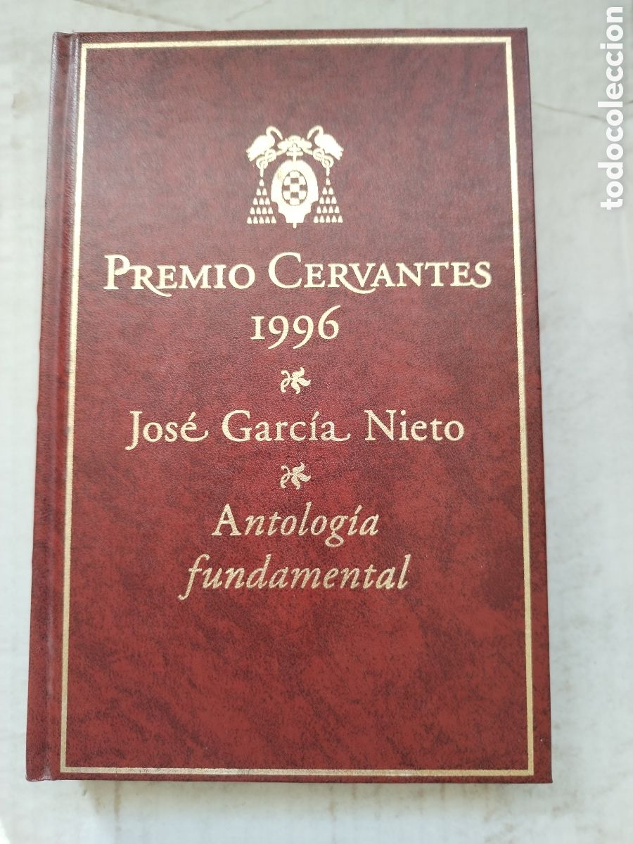 Libros de segunda mano: ANTOLOG&Iacute;A FUNDAMENTAL/JOS&Eacute; GARC&Iacute;A NIETO