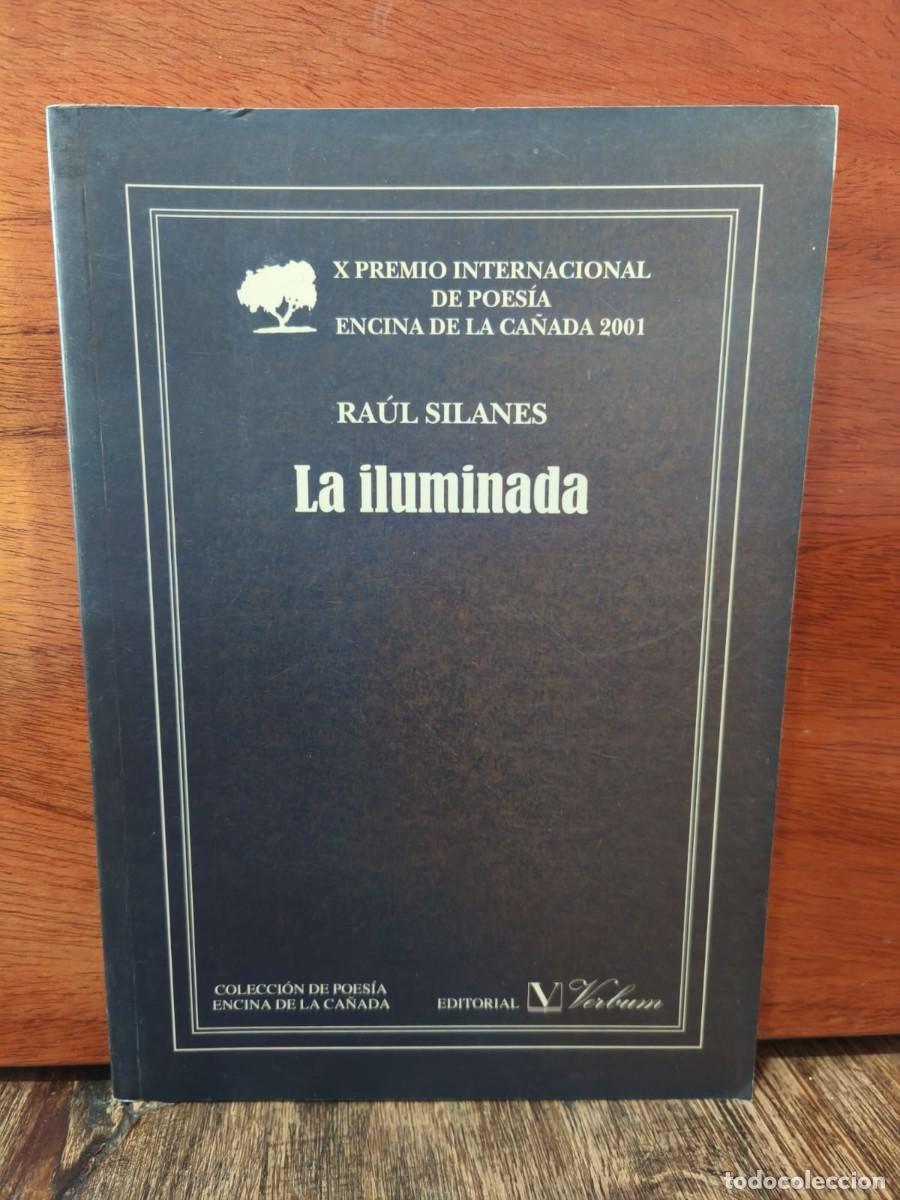 Libros de segunda mano: Ra&uacute;l Silanes - La iluminada - Editorial Verbum - 2001 - Foto 1