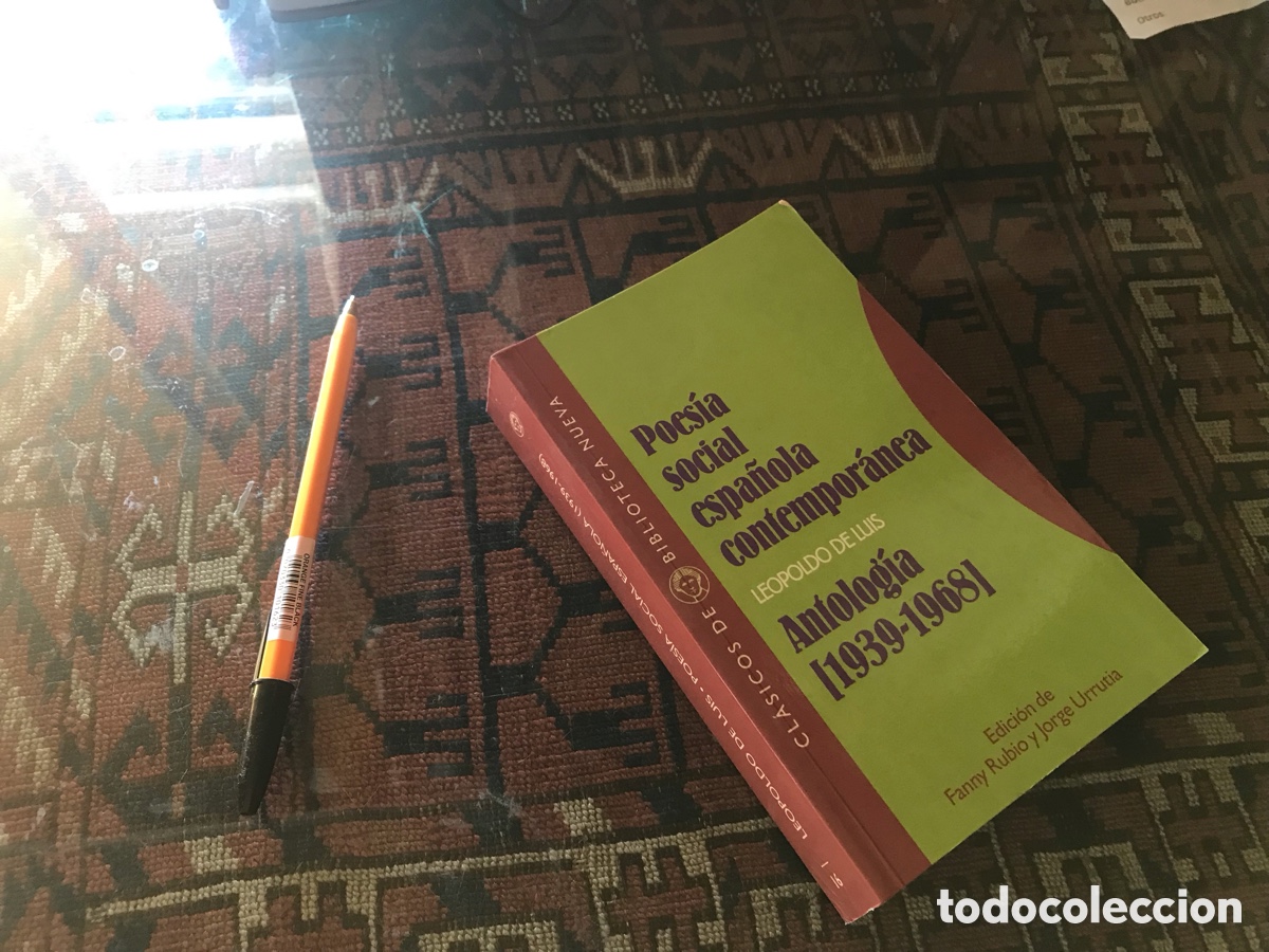 Libros de segunda mano: Poes&iacute;a social espa&ntilde;ola contempor&aacute;nea. Leopoldo de Luis. Antolog&iacute;a (1939-1968).