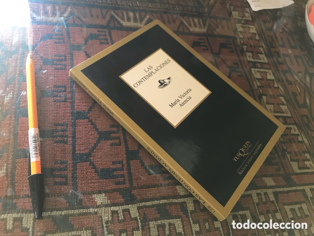 Libros de segunda mano: Las contemplaciones. Mar&iacute;a Victoria Atencia. Tusquets editores n&ordm; 158