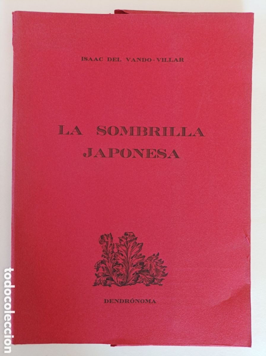 Libros de segunda mano: Isaac del Vando-Villar. La sombrilla japonesa