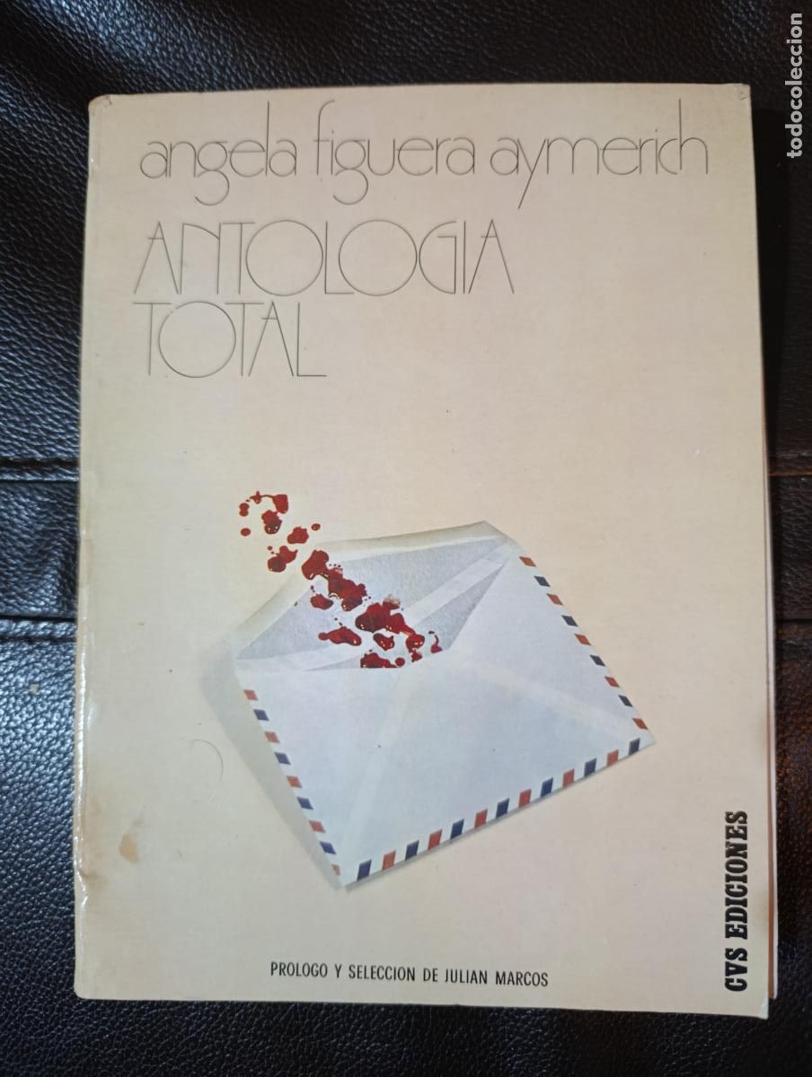 Libros de segunda mano: ANTOLOGIA TOTAL ANGELA FIGUERA AYMERICH