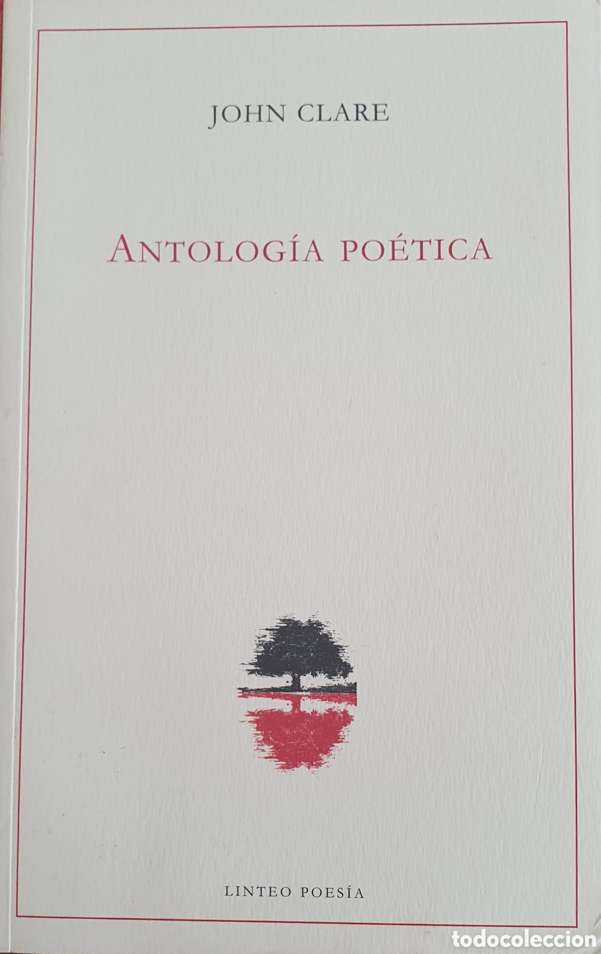 Libros de segunda mano: John Clare Antolog&iacute;a poetica