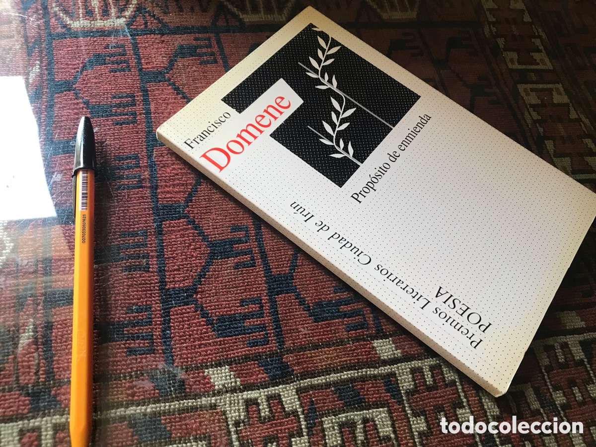 Second hand books: Prop&oacute;sito de enmienda. Francisco Domene. Premio literario, ciudad de Ir&uacute;n