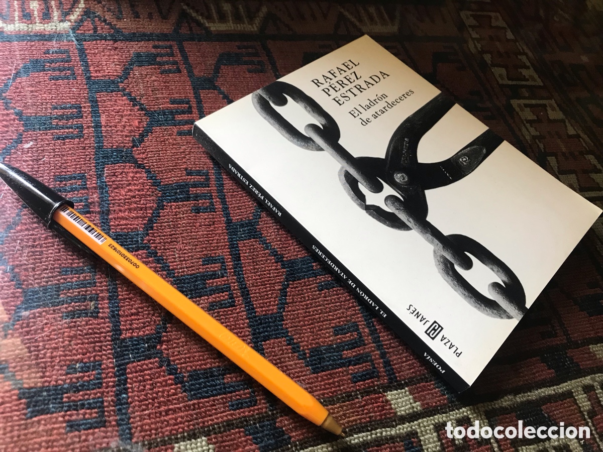 Libros de segunda mano: El ladr&oacute;n de atardeceres. Rafael P&eacute;rez Estrada. Plaza & Jan&eacute;s