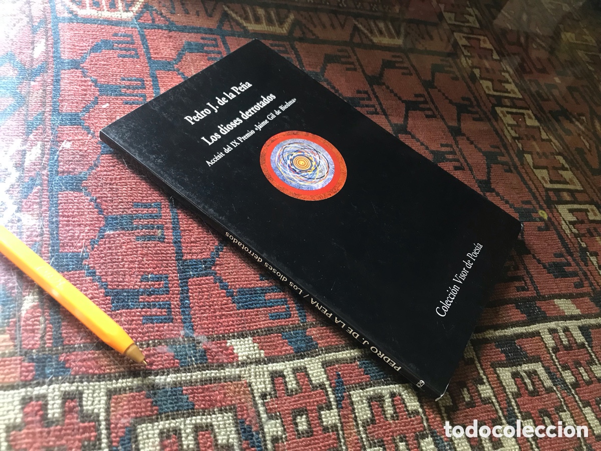 Libros de segunda mano: Los dioses derrotados. Pedro J. De la pe&ntilde;a. Visor de poes&iacute;a n&ordm; 429