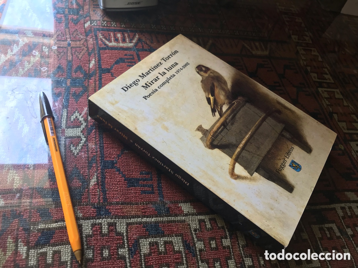 Libros de segunda mano: Mirar la luna. Diego Mart&iacute;nez Torr&oacute;n. Poes&iacute;a completa 1974-2002. Fugger libros
