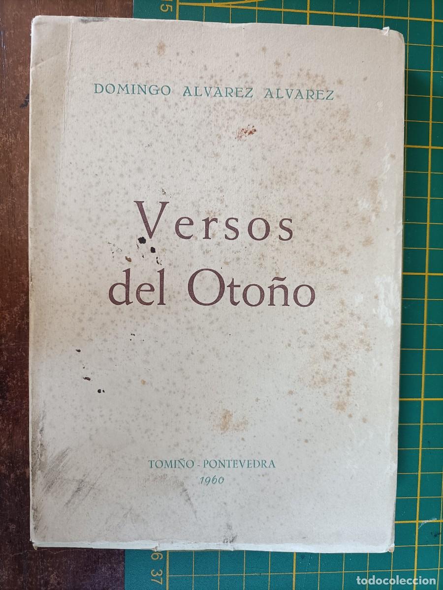 Libros de segunda mano: VERSOS DEL OTO&Ntilde;O. DOMINGO &Aacute;LVAREZ &Aacute;LVAREZ. - TOMI&Ntilde;O, 1960