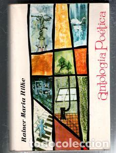 Libros de segunda mano: Antolog&iacute;a po&eacute;tica, Rainer Mar&iacute;a Rilke